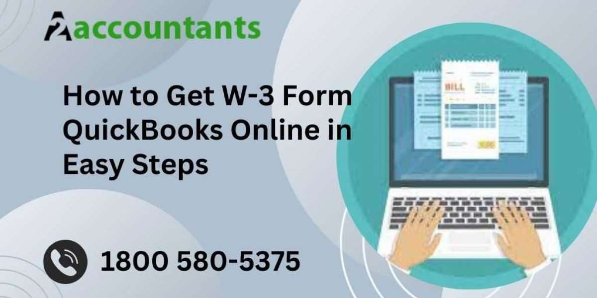 How to Get W-3 Form QuickBooks Online in Easy Steps