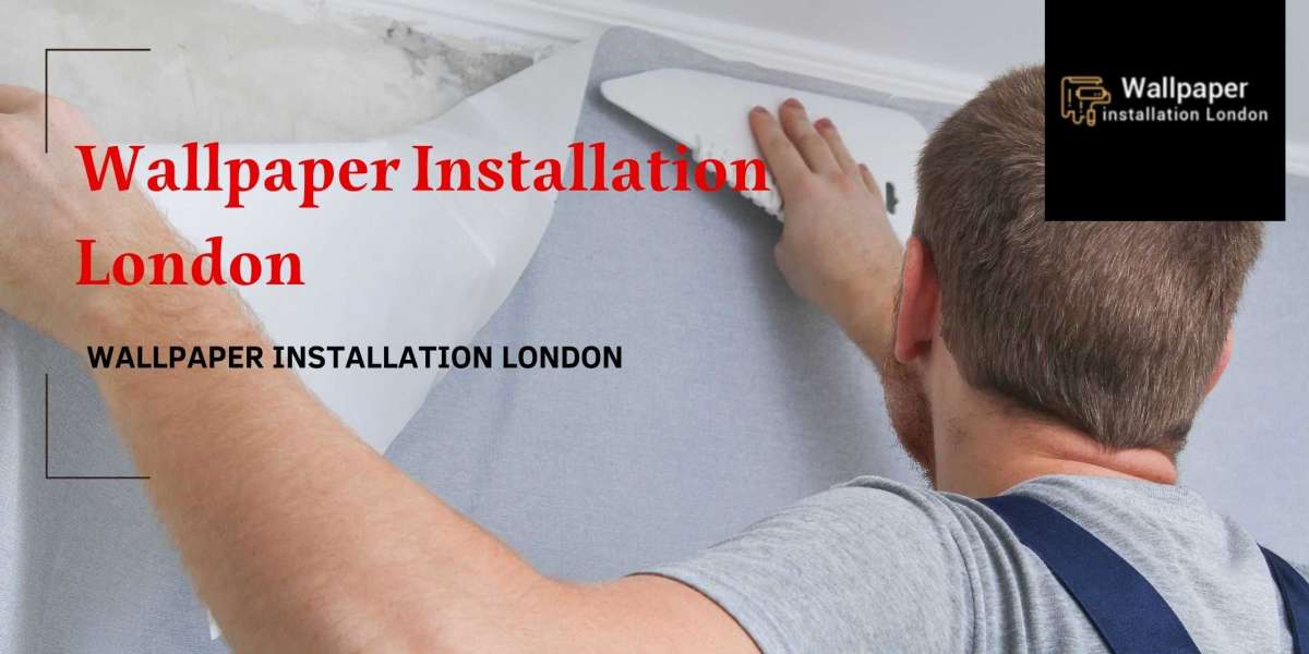 A Professional Wallpaper Installation Service in London