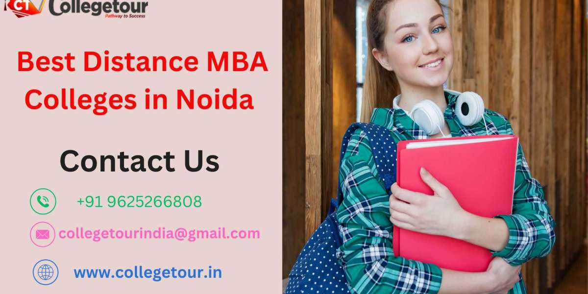Best Distance MBA Colleges in Noida
