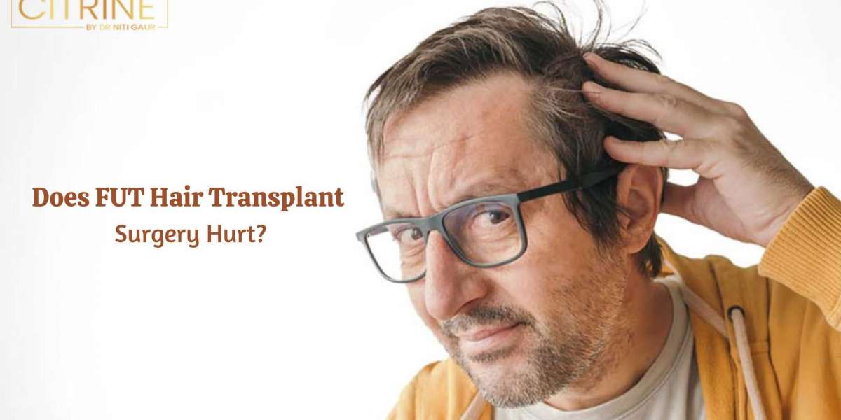 Does FUT Hair Transplant Surgery Hurt?