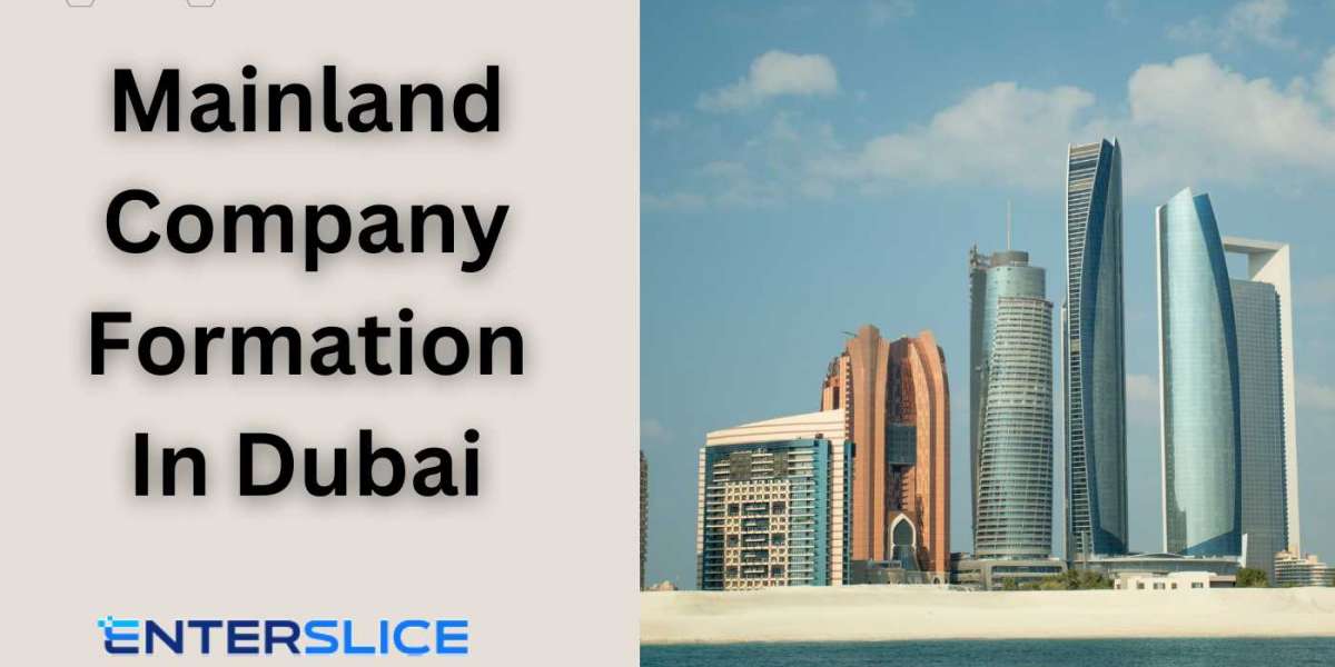 Budgeting Essentials for Mainland Company Formation in Dubai