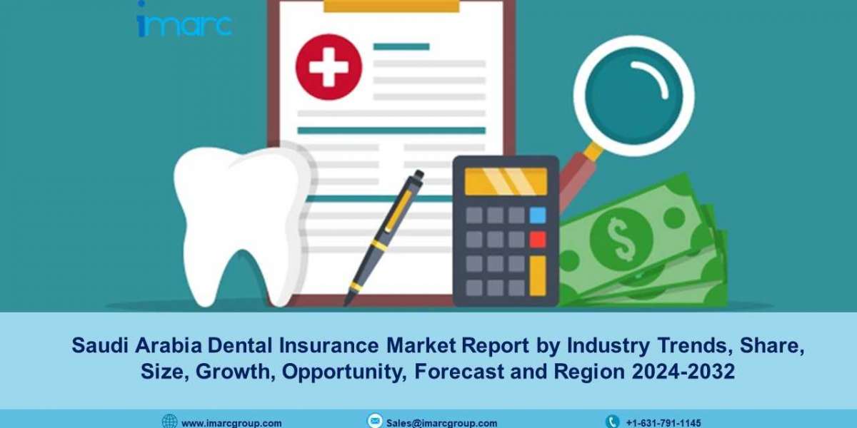 Saudi Arabia Dental Insurance Market Size, Share, Growth, Demand And Forecast 2024-32