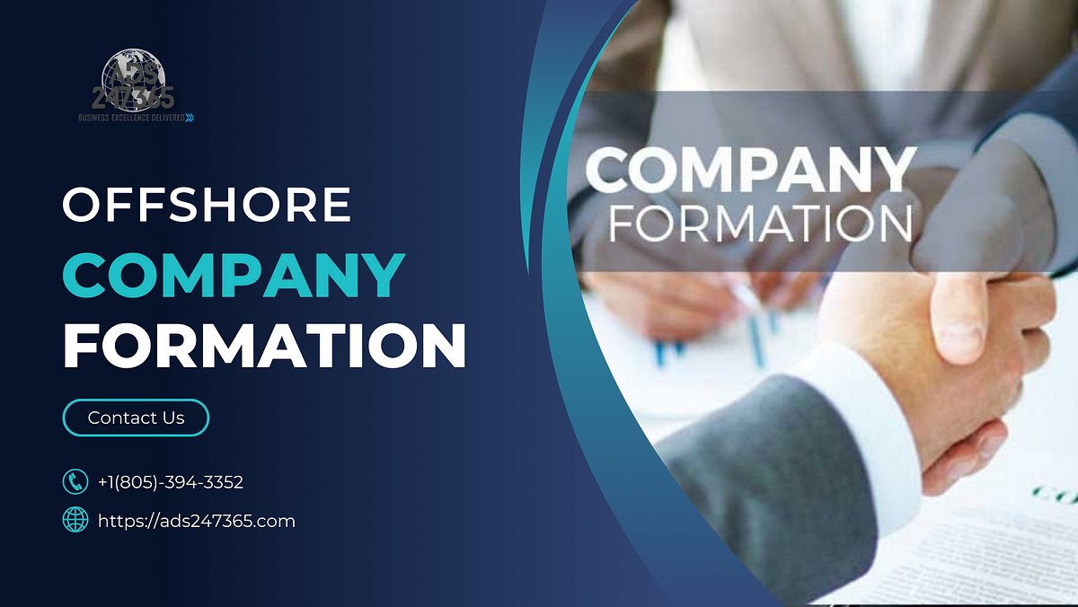 Let’s Understand Better Offshore Company Formation | by ADS247365 INC | Apr, 2024 | Medium