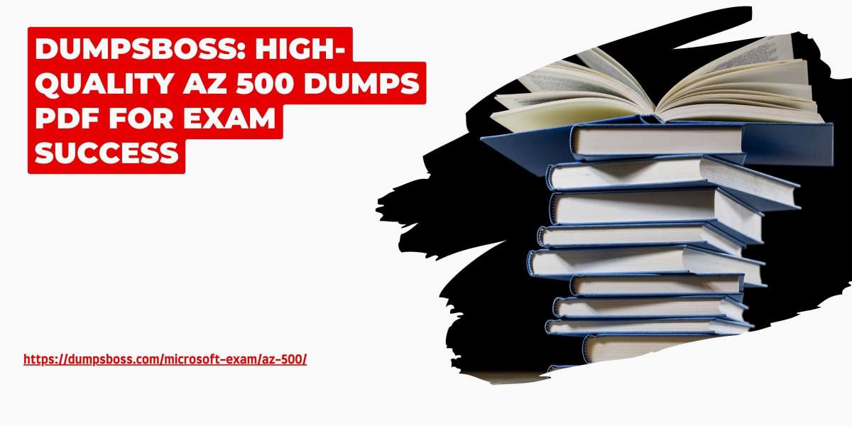 AZ-500 Certification Made Easy: DumpsBoss Study Guide PDF