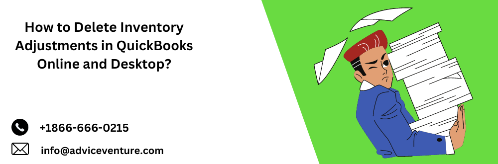 Guide to delete Inventory Adjustments in QuickBooks.