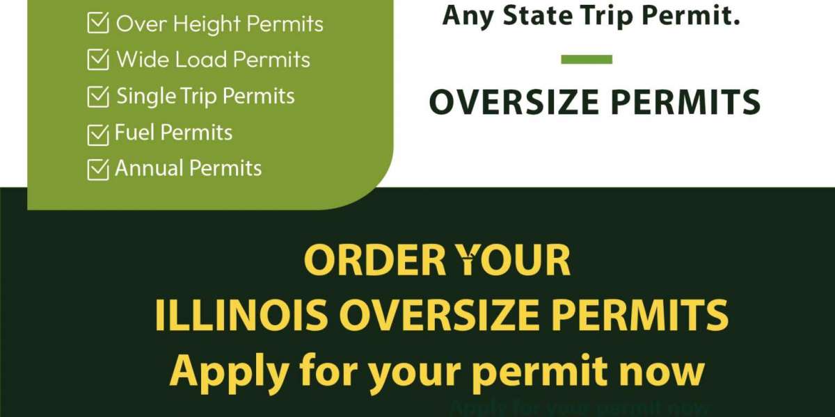 A Full Introduction to A1 Permits, Including Instructions on How to Navigate Illinois Oversize Permits