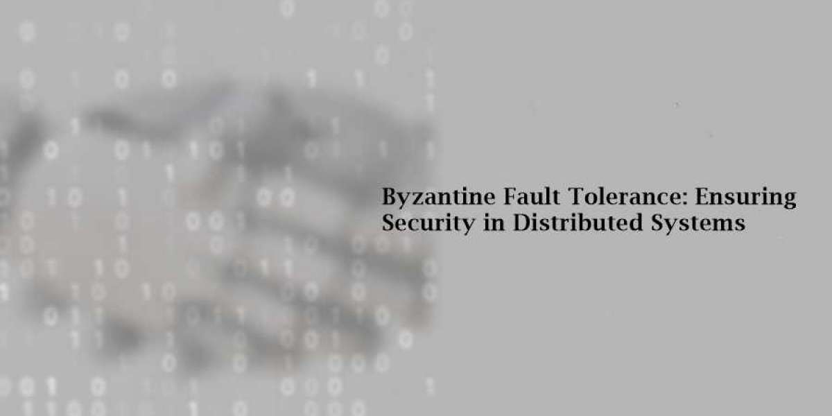 Byzantine Fault Tolerance: Ensuring Security in Distributed Systems