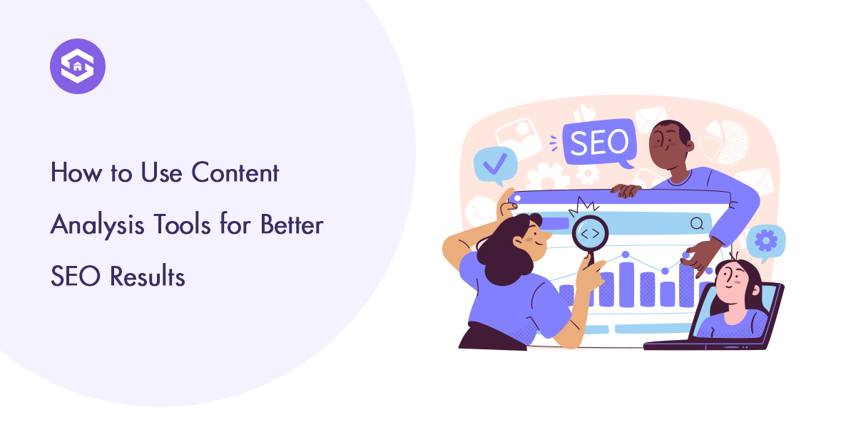 Top Content Analysis Tools to Elevate Your SEO Strategy