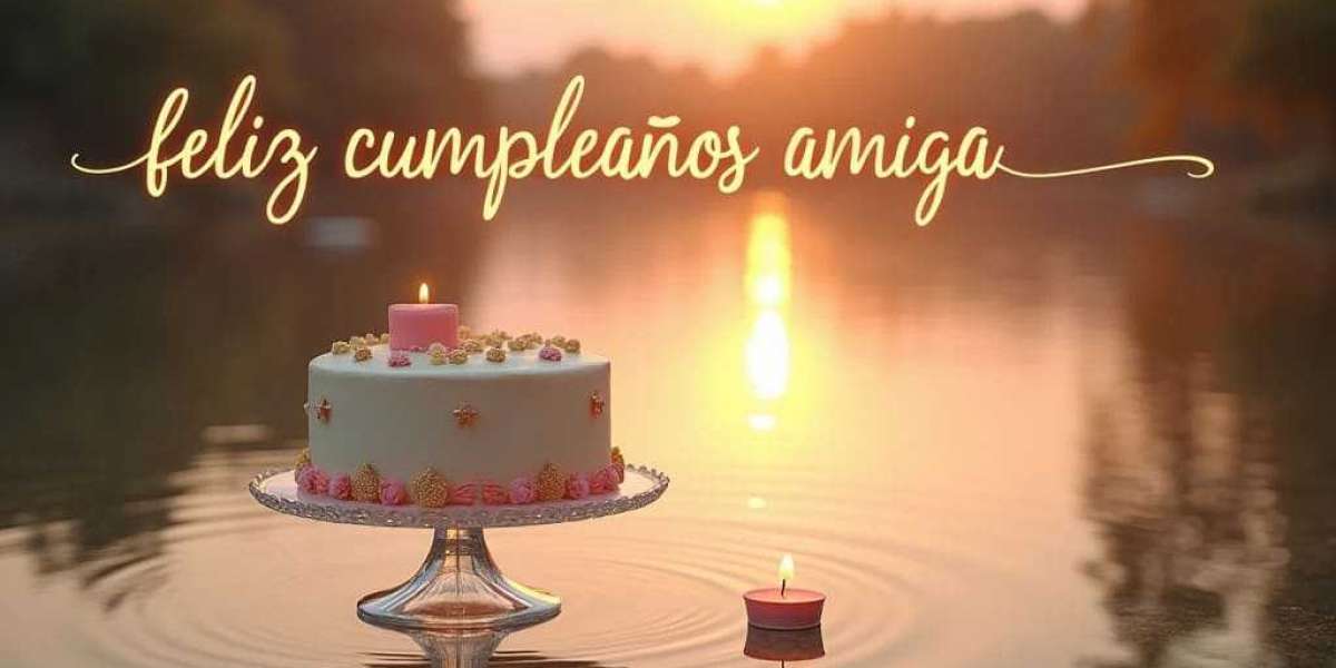 Frases originales largas para desear feliz cumpleaños a una amiga